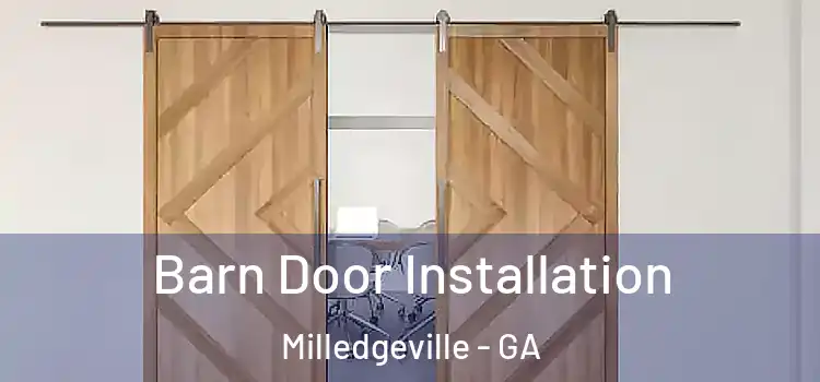 Barn Door Installation Milledgeville - GA