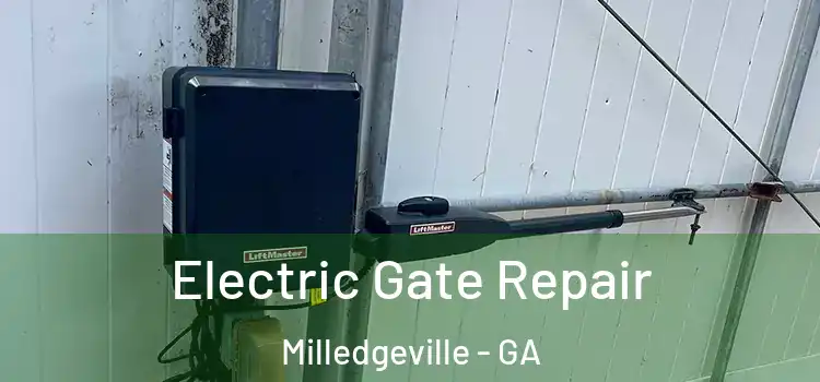 Electric Gate Repair Milledgeville - GA