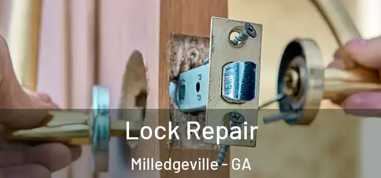 Lock Repair Milledgeville - GA