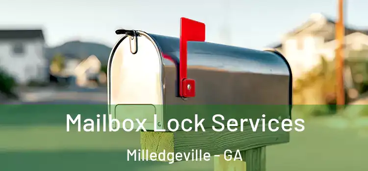 Mailbox Lock Services Milledgeville - GA