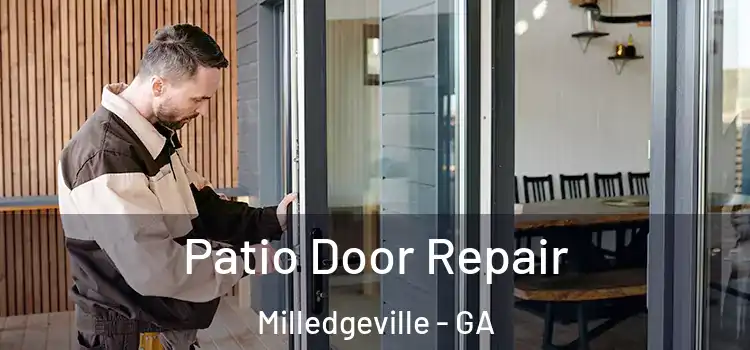 Patio Door Repair Milledgeville - GA