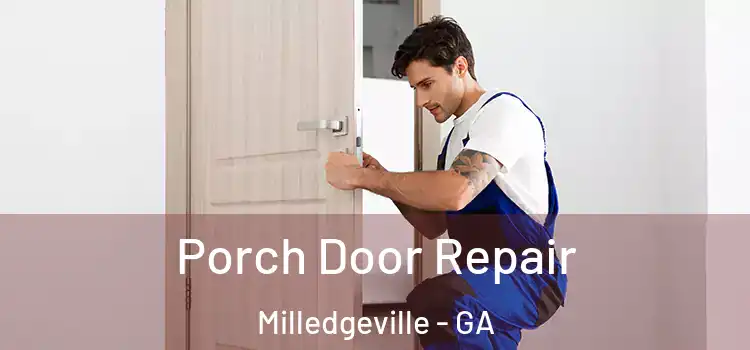  Porch Door Repair Milledgeville - GA